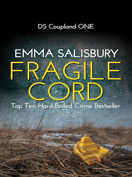 Title details for Fragile Cord by Emma Salisbury - Available